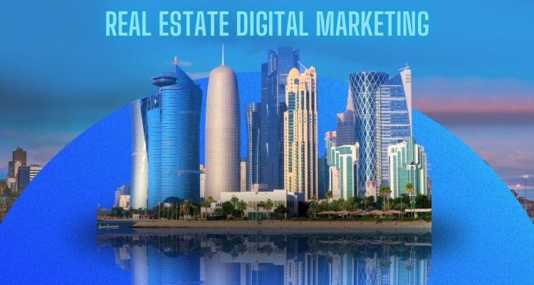Real Estate Digital Marketing